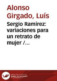 Portada:Sergio Ramírez: variaciones para un retrato de mujer / Luís Alonso Girgado