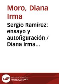 Portada:Sergio Ramírez: ensayo y autofiguración / Diana Irma Moro