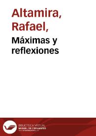 Portada:Máximas y reflexiones / por Rafael Altamira
