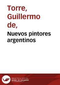 Portada:Nuevos pintores argentinos / Guillermo de Torre