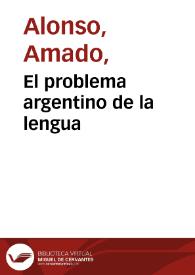 Portada:El problema argentino de la lengua / Amado Alonso