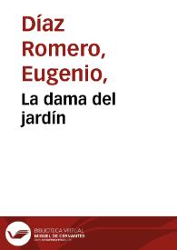Portada:La dama del jardín / Eugenio Díaz Romero