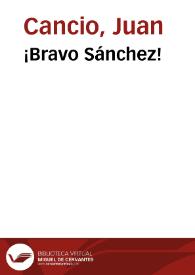 Portada:¡Bravo Sánchez! / Juan Cancio
