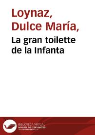 Portada:La gran toilette de la Infanta / Dulce María Loynaz