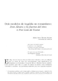 Portada:Dois modelos de tragédia no Romantismo: \"Don Álvaro o la fuerza del sino\" e \"Frei Luís de Sousa\" / María Rosa Álvarez Sellers