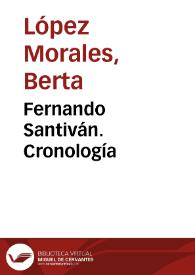 Portada:Fernando Santiván. Cronología / Berta López Morales