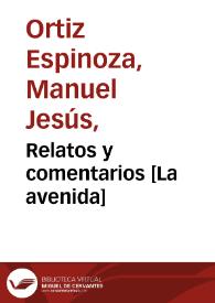 Portada:Relatos y comentarios [La avenida] / Manuel Jesús Ortiz