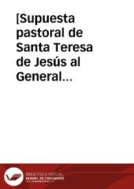 Portada:[Supuesta pastoral de Santa Teresa de Jesús al General y Definitorio de los Carmelitas  Descalzos]
