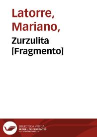 Portada:Zurzulita [Fragmento] / Mariano Latorre