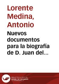 Portada:Nuevos documentos para la biografía de D. Juan del Valle Caviedes / Antonio Lorente Medina
