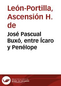 Portada:José Pascual Buxó, entre Ícaro y Penélope / Ascensión Hernández de León-Portilla