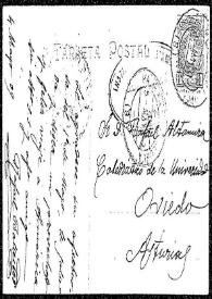 Portada:Tarjeta postal de Rafael Ballester a Rafael Altamira. 4 de mayo de 1909