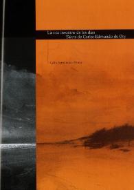Portada:La voz insomne de los días. \"Diario\" de Carlos Edmundo de Ory / Celia Fernández Prieto