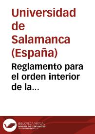 Portada:Reglamento para el orden interior de la Universidad Literaria de Salamanca...