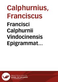 Portada:Francisci Calphurnii Vindocinensis Epigrammata.