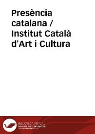 Portada:Presència catalana / Institut Català d'Art i Cultura