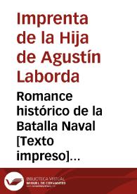 Portada:Romance histórico de la Batalla Naval : verdadera relación de la memorable y feliz victoria que obtuvieron las gloriosas armas de la católica liga...