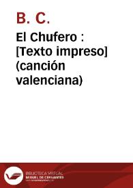 Portada:El Chufero : (canción valenciana)