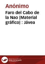 Portada:Faro del Cabo de la Nao [Material gráfico] : Jávea
