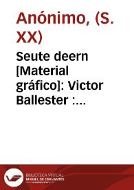 Portada:Seute deern  [Material gráfico]: Victor Ballester : Daranval : Valencia Simat de Valldigna.