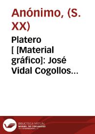 Portada:Platero [ [Material gráfico]: José Vidal Cogollos Carcagente España.