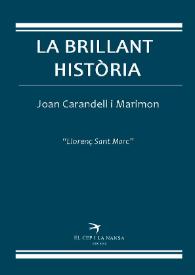 Portada:La brillant història. Segona part de Males companyies / Joan Carandell i Marimon