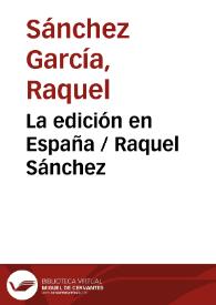 Portada:La edición en España / Raquel Sánchez