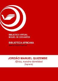 Portada:África, nuestra identidad [Fragmento] / Jordao Manuel Quizembe ; Mar García (ed.)