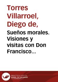 Portada:Sueños morales. Visiones y visitas con Don Francisco de Quevedo por Madrid ; Barca de Aqueronte y Residencia infernal de Pluton