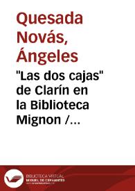 Portada:\"Las dos cajas\" de Clarín en la Biblioteca Mignon / Ángeles Quesada Novás