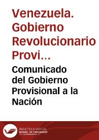 Portada:Comunicado del Gobierno Provisional a la Nación