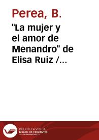 Portada:\"La mujer y el amor de Menandro\" de Elisa Ruiz / Bernardo Perea Morales