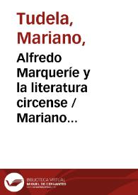 Portada:Alfredo Marqueríe y la literatura circense / Mariano Tudela