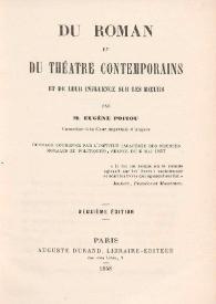 Portada:Du roman et du théatre contemporains et de leur influence sur les moeurs / par M. Eugéne Poitou