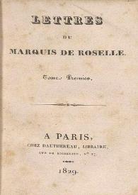 Portada:Lettres du Marquis de Roselle / [Mme Élie de Beaumont]
