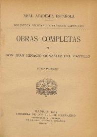 Portada:Obras completas. Tomo primero / de Don Juan Ignacio González del Castillo