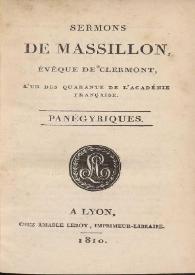 Portada:Sermons / de Massillon, Évéque de Clermont, l'un des quarante de l'Académie Française