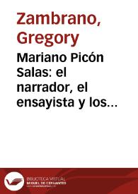 Portada:Mariano Picón Salas: el narrador, el ensayista y los caminos de la Historia / Gregory Zambrano