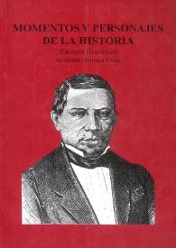 Portada:Momentos y personajes de la Historia : ensayos históricos. Tomo 3 / Armando Barona Mesa