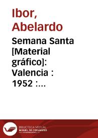 Portada:Semana Santa [Material gráfico]: Valencia : 1952 : Distrito Marítimo