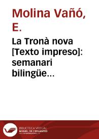 Portada:La Tronà nova : semanari bilingüe festiu y lliterari, se publica tots els disaptes.