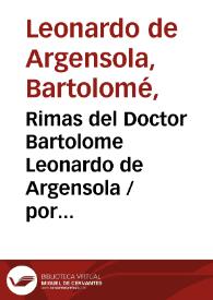 Portada:Rimas del Doctor Bartolome Leonardo de Argensola. Tomo II / por Don Ramon Fernandez