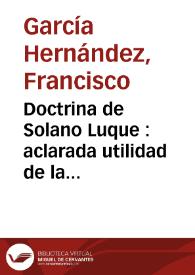 Portada:Doctrina de Solano Luque : aclarada utilidad de la sangria ... y defensa de los medicos españoles / su autor Don Francisco García Hernandez