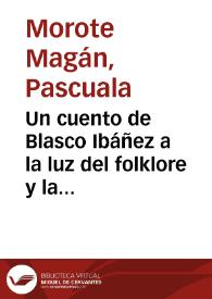 Portada:Un cuento de Blasco Ibáñez a la luz del folklore y la estilística / Pascuala Morote Magán y María Ángeles Sarrión