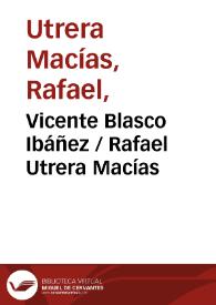 Portada:Vicente Blasco Ibáñez / Rafael Utrera Macías 