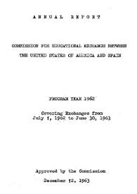 Portada:Annual report of the Fulbright Commission. Program year 1962