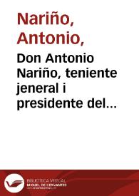 Portada:Don Antonio Nariño, teniente jeneral i presidente del Estado de Cundinamarca
