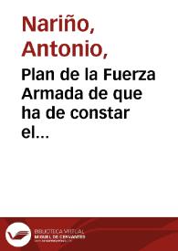 Portada:Plan de la Fuerza Armada de que ha de constar el Estado de Cundinamarca / [Antonio Nariño]