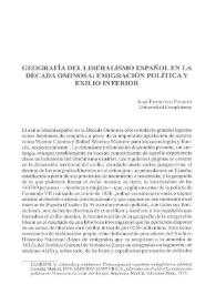 Portada:Geografía del liberalismo español en la década ominosa: emigración política y exilio interior / Juan Francisco Fuentes
