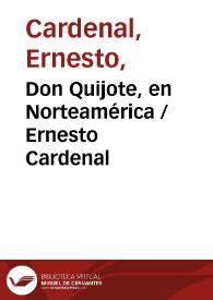 Portada:Don Quijote, en Norteamérica / Ernesto Cardenal